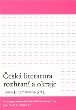 FOTO: Česká literatura – rozhraní a okraje